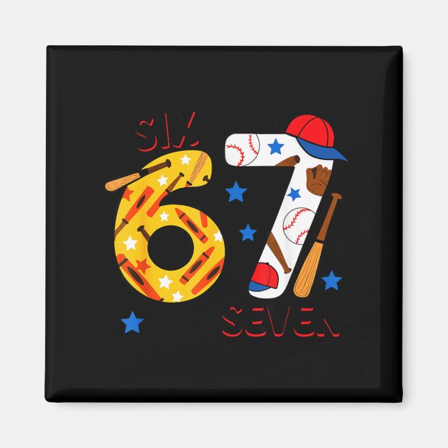I Survived 67 Days Of School Funny 6 7 Baseball Te Magnet (Framsidan)