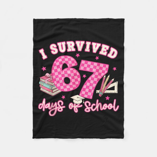 I Survived 67 Days Of School Funny 6 7 Meme Teache Fleecefilt (Framsidan)