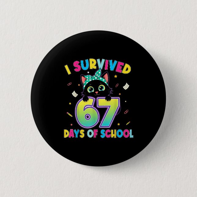 I Survived 67 Days Of School Funny Cat Six Seven M Knapp (Framsida)