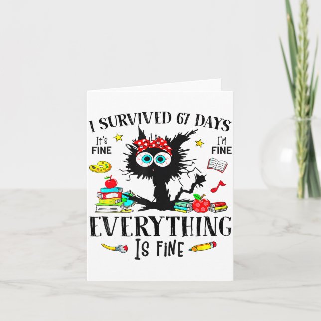 I Survived 67 Days Of School Funny Cat Six Seven M Kort (Framsida)
