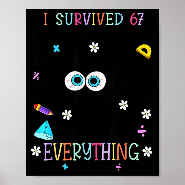 I Survived 67 Days Of School Funny Cat Six Seven M Poster (Framsidan)