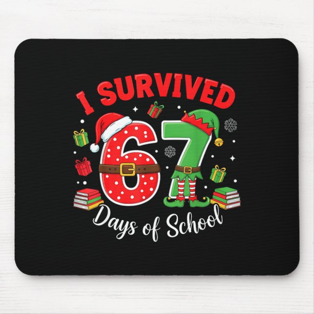 I Survived 67 Days Of School Funny Christmas Teach Musmatta (Framsidan)