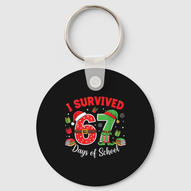 I Survived 67 Days Of School Funny Christmas Teach Nyckelring (Framsida)