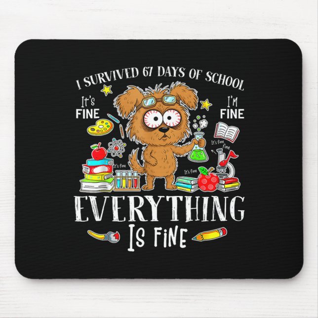 I Survived 67 Days Of School Funny Dog Lover Scien Musmatta (Framsidan)