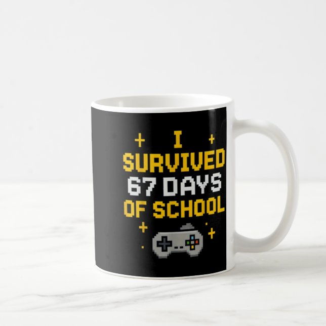 I Survived 67 Days Of School Funny Gamer Student M Kaffemugg (Höger)