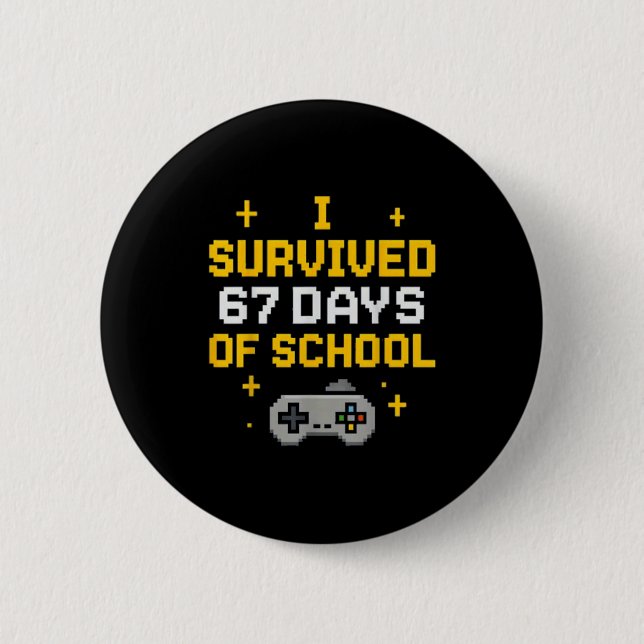 I Survived 67 Days Of School Funny Gamer Student M Knapp (Framsida)