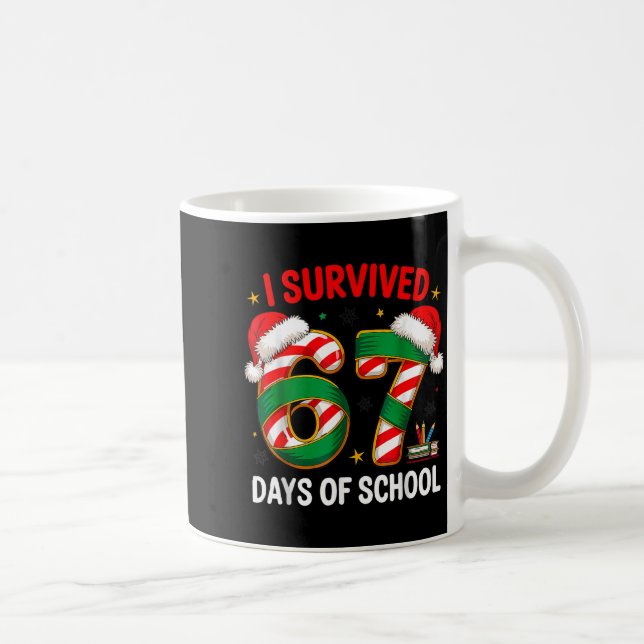 I Survived 67 Days Of School Funny Gen Christmas  Kaffemugg (Höger)