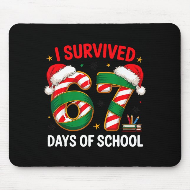I Survived 67 Days Of School Funny Gen Christmas  Musmatta (Framsidan)