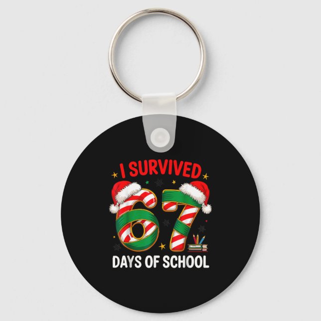 I Survived 67 Days Of School Funny Gen Christmas  Nyckelring (Framsida)