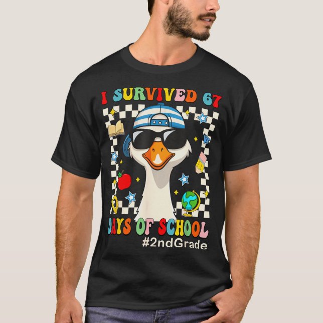 I Survived 67 Days Of School Funny Goose Boys 2nd  T Shirt (Framsida)