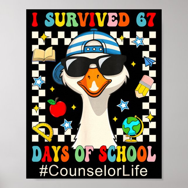 I Survived 67 Days Of School Funny Goose Boys Coun Poster (Framsidan)