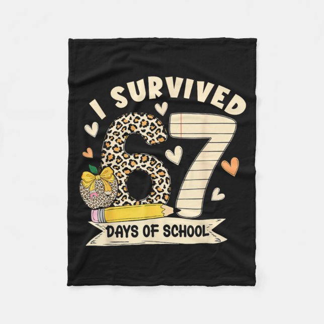I Survived 67 Days Of School Funny Leopard Student Fleecefilt (Framsidan)