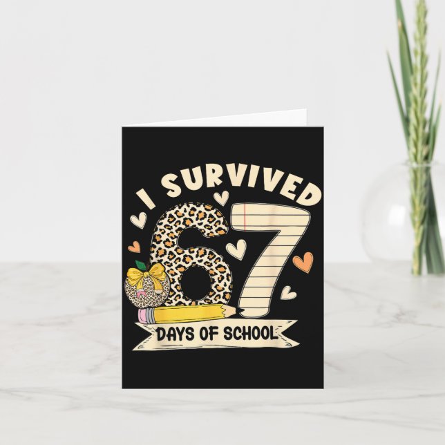 I Survived 67 Days Of School Funny Leopard Student Kort (Framsida)