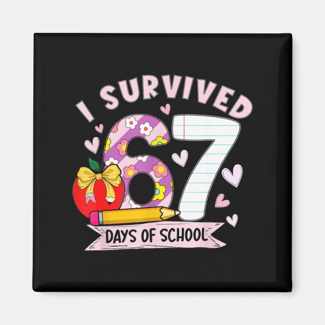 I Survived 67 Days Of School Funny Leopard Student Magnet (Framsidan)