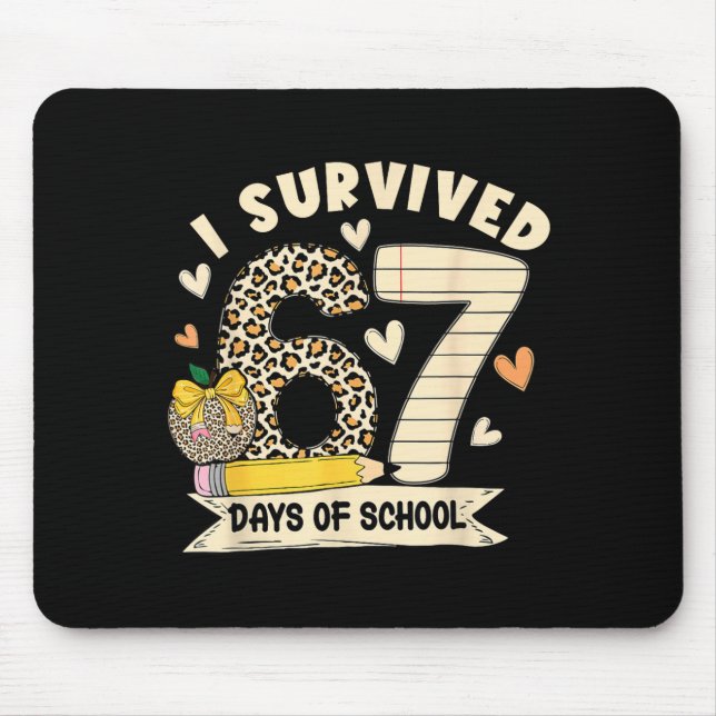 I Survived 67 Days Of School Funny Leopard Student Musmatta (Framsidan)