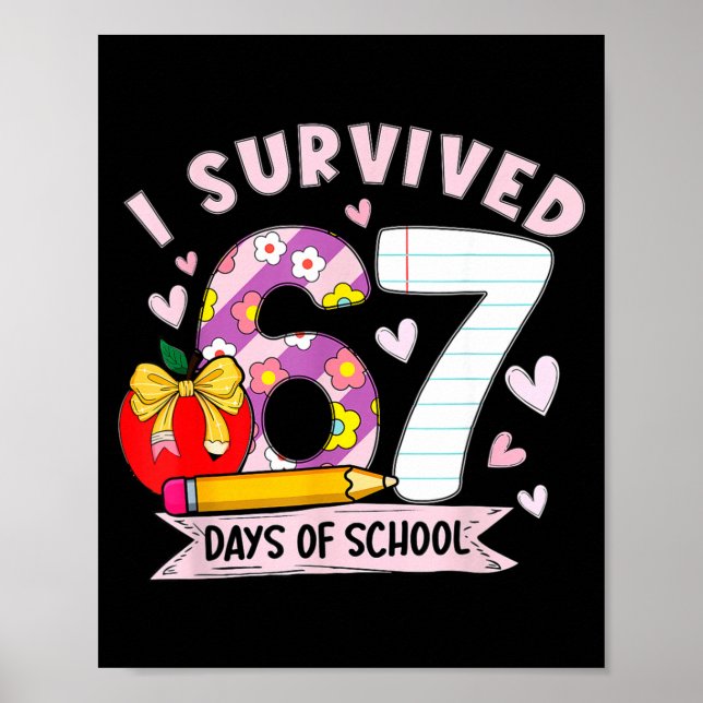 I Survived 67 Days Of School Funny Leopard Student Poster (Framsidan)