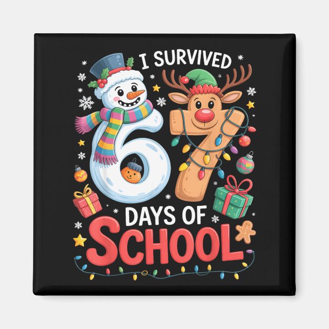 I Survived 67 Days Of School Funny Meme Six Seven  Magnet (Framsidan)