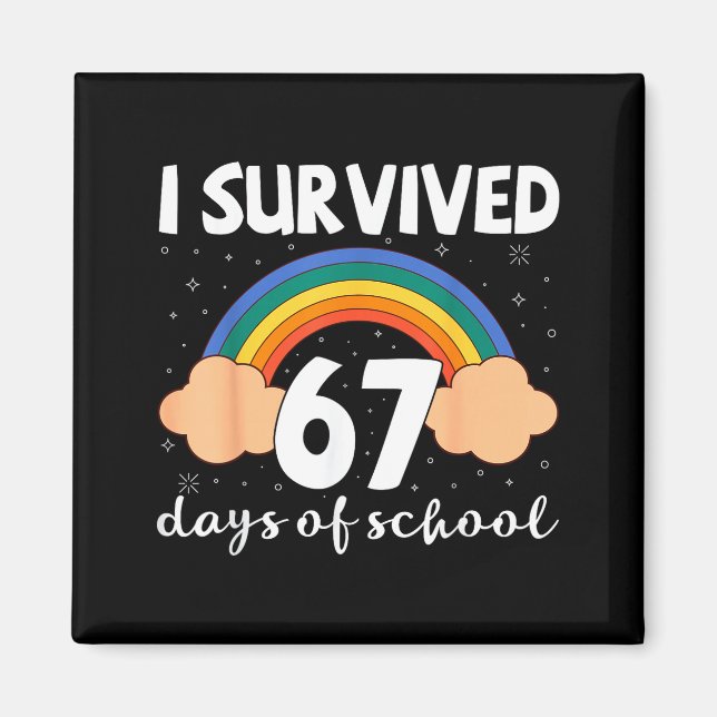I Survived 67 Days Of School Funny Meme Student Te Magnet (Framsidan)