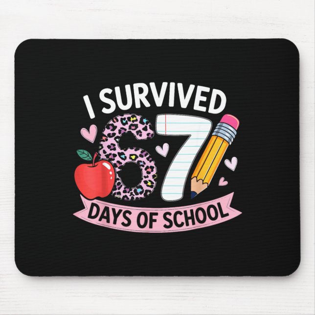 I Survived 67 Days Of School Funny Meme Student Te Musmatta (Framsidan)