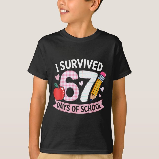 I Survived 67 Days Of School Funny Meme Student Te T Shirt (Framsida)