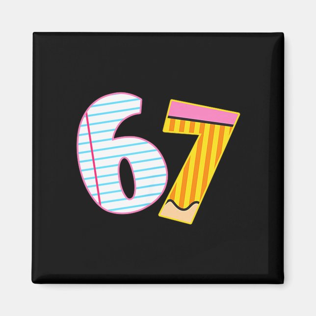 I Survived 67 Days Of School Funny Meme Teacher 2  Magnet (Framsidan)