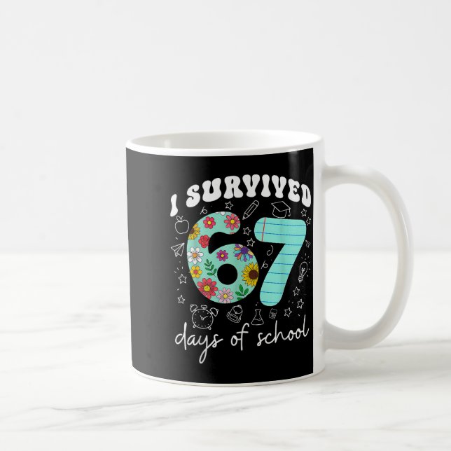 I Survived 67 Days Of School Funny Meme Teacher St Kaffemugg (Höger)