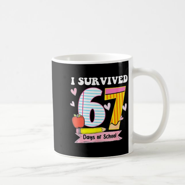 I Survived 67 Days Of School Funny Meme Teacher St Kaffemugg (Höger)