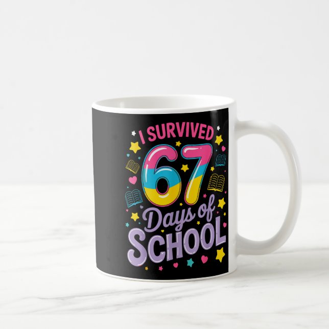I Survived 67 Days Of School Funny Meme Teacher St Kaffemugg (Höger)