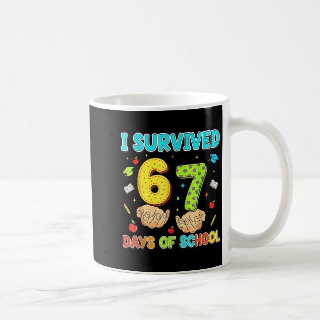 I Survived 67 Days Of School Funny Meme Teacher St Kaffemugg (Höger)