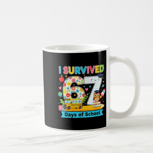 I Survived 67 Days Of School Funny Meme Teacher St Kaffemugg (Höger)