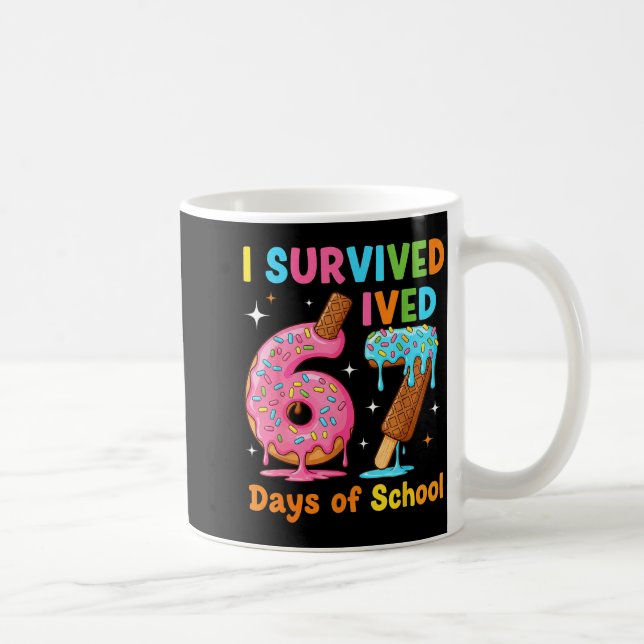 I Survived 67 Days Of School Funny Meme Teacher St Kaffemugg (Höger)