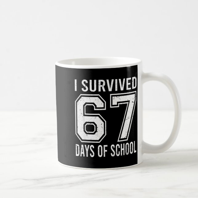 I Survived 67 Days Of School Funny Meme Teacher St Kaffemugg (Höger)