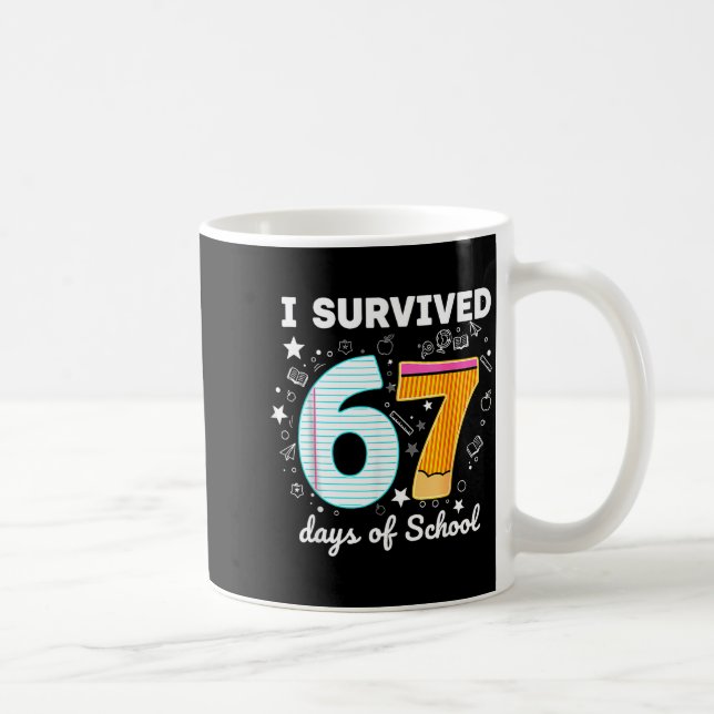 I Survived 67 Days Of School Funny Meme Teacher St Kaffemugg (Höger)