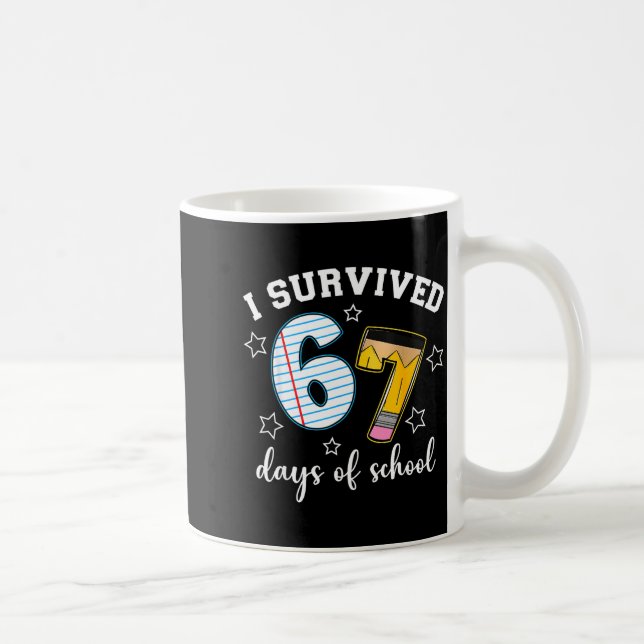 I Survived 67 Days Of School Funny Meme Teacher St Kaffemugg (Höger)