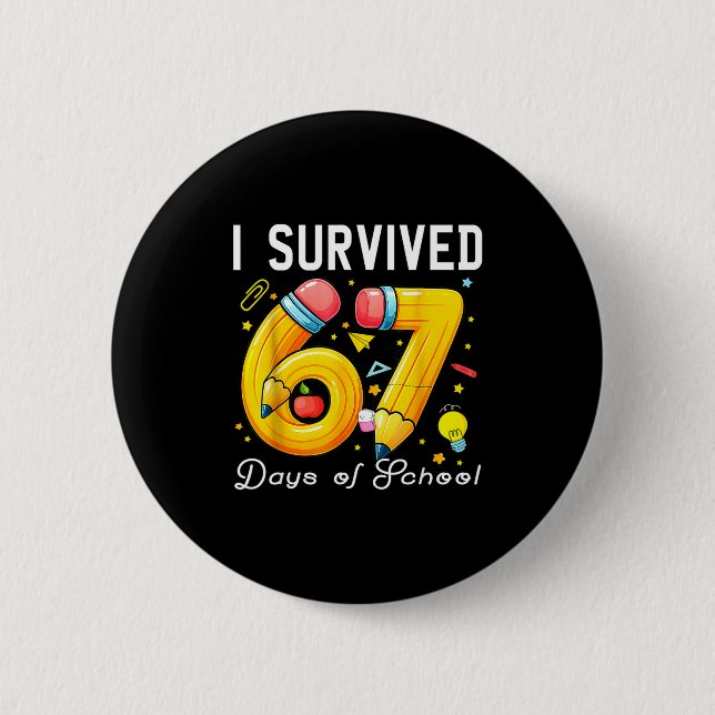 I Survived 67 Days Of School Funny Meme Teacher St Knapp (Framsida)