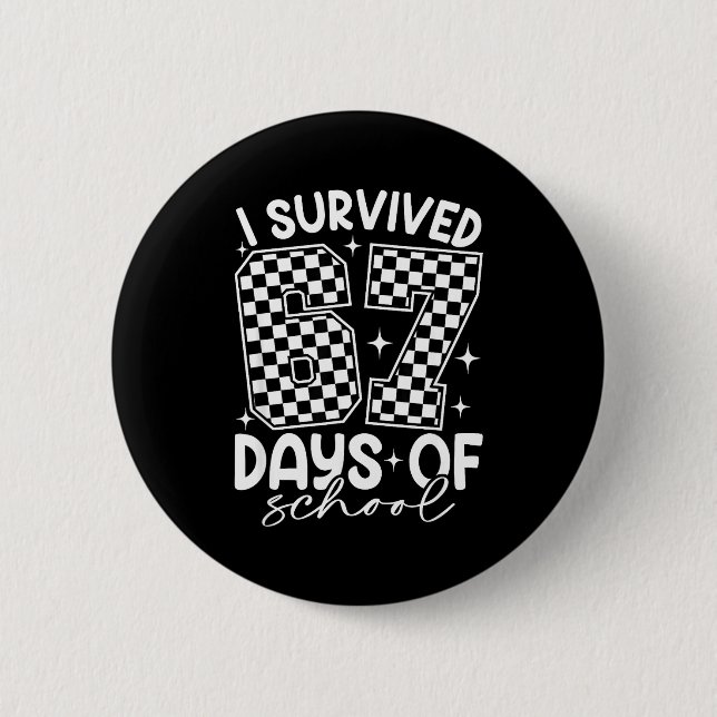 I Survived 67 Days Of School Funny Meme Teacher St Knapp (Framsida)