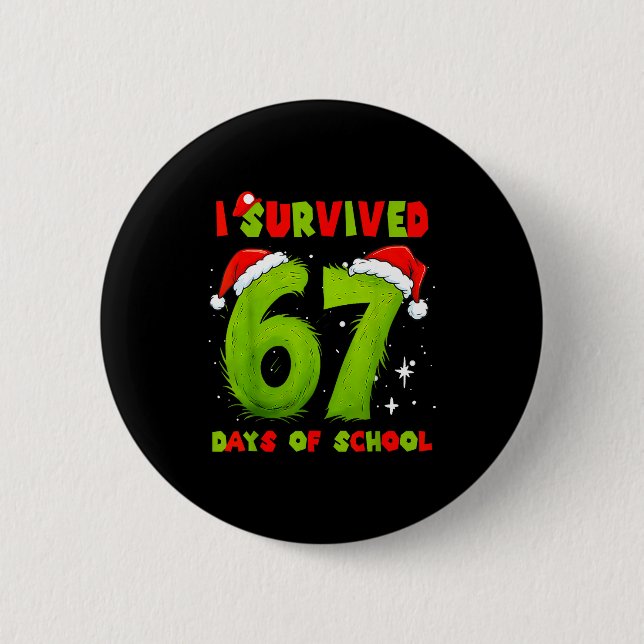 I Survived 67 Days Of School Funny Meme Teacher St Knapp (Framsida)