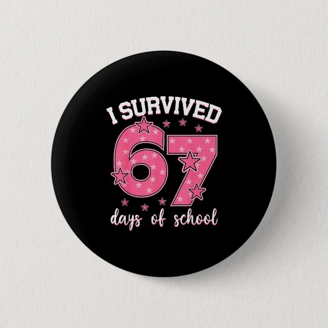 I Survived 67 Days Of School Funny Meme Teacher St Knapp (Framsida)