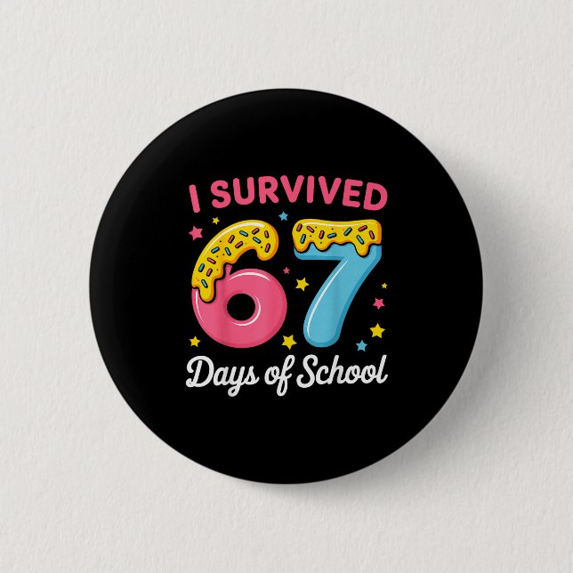 I Survived 67 Days Of School Funny Meme Teacher St Knapp (Framsida)