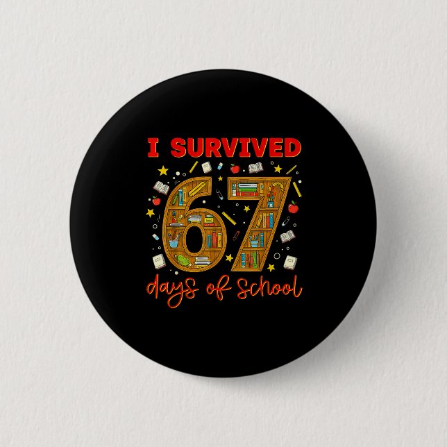 I Survived 67 Days Of School Funny Meme Teacher St Knapp (Framsida)
