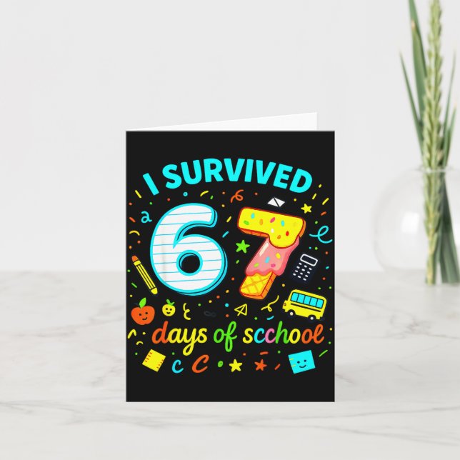 I Survived 67 Days Of School Funny Meme Teacher St Kort (Framsida)