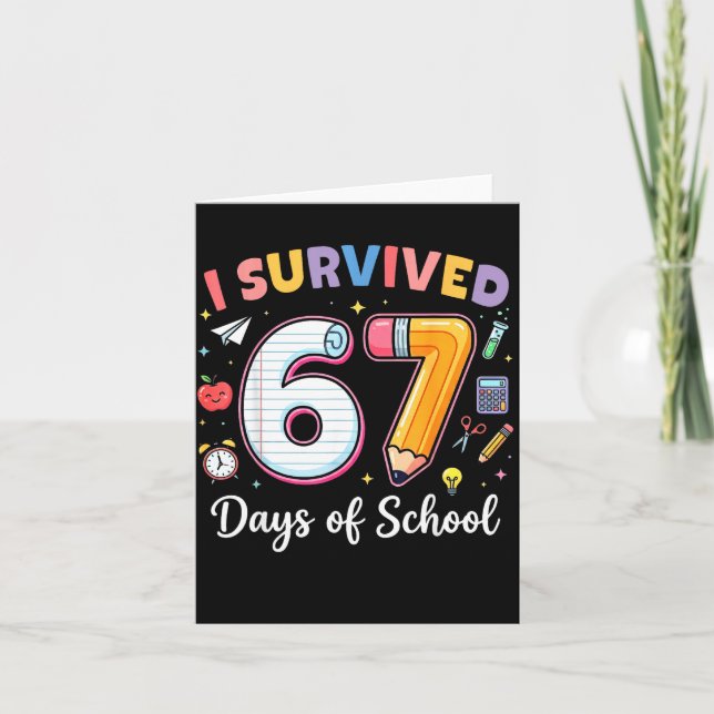 I Survived 67 Days Of School Funny Meme Teacher St Kort (Framsida)