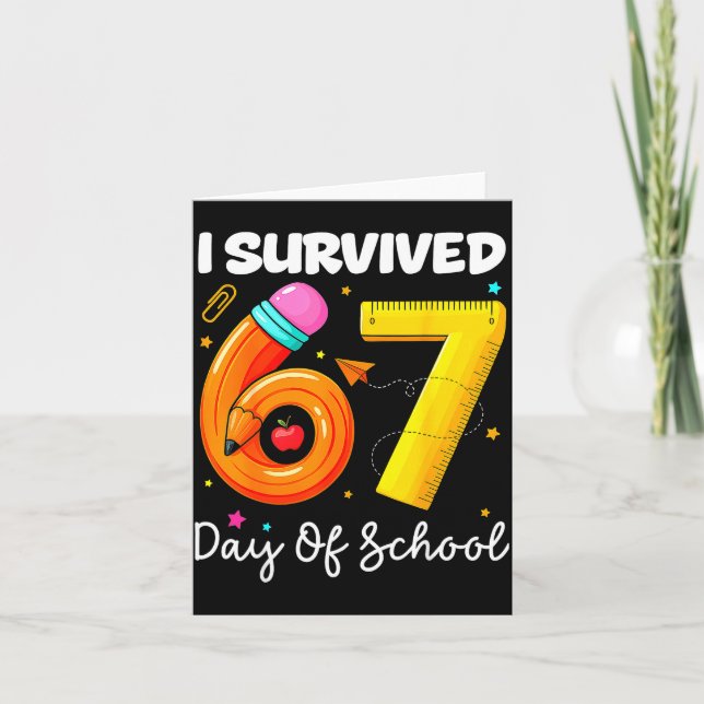 I Survived 67 Days Of School Funny Meme Teacher St Kort (Framsida)