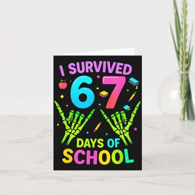I Survived 67 Days Of School Funny Meme Teacher St Kort (Framsida)
