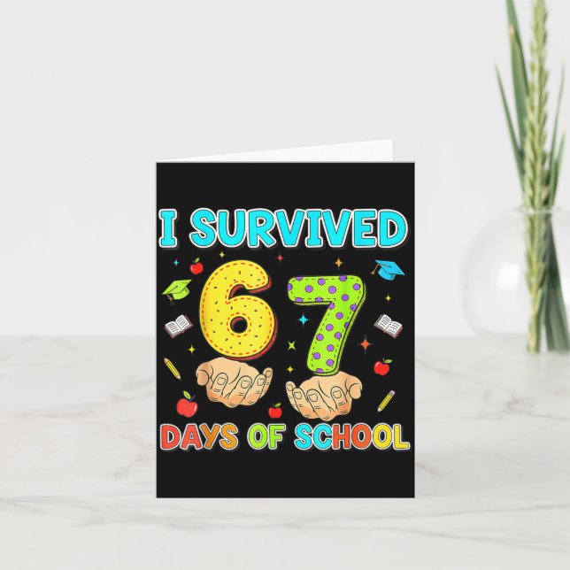 I Survived 67 Days Of School Funny Meme Teacher St Kort (Framsida)