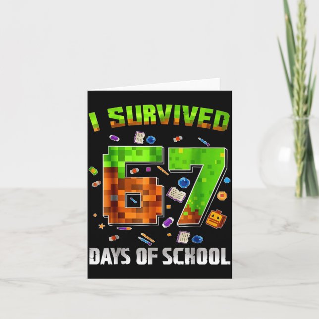 I Survived 67 Days Of School Funny Meme Teacher St Kort (Framsida)