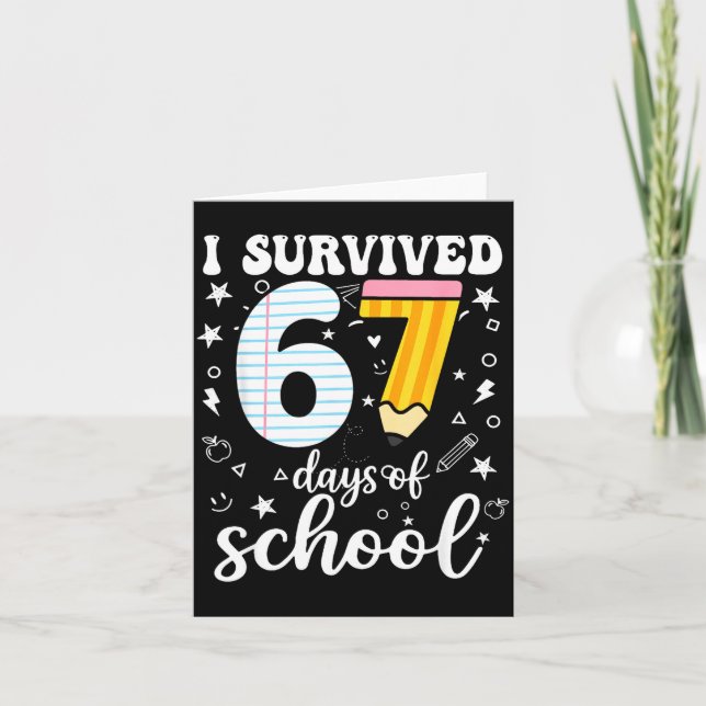 I Survived 67 Days Of School Funny Meme Teacher St Kort (Framsida)