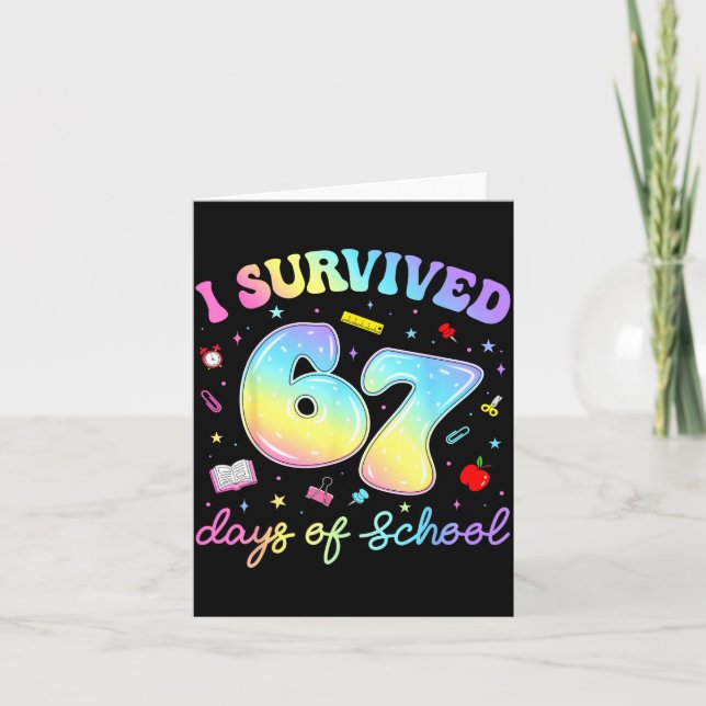 I Survived 67 Days Of School Funny Meme Teacher St Kort (Framsida)
