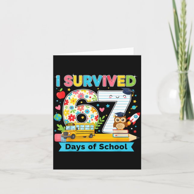 I Survived 67 Days Of School Funny Meme Teacher St Kort (Framsida)