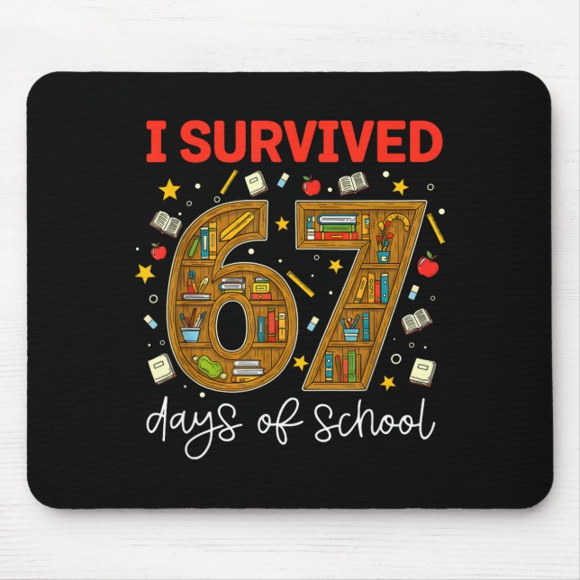 I Survived 67 Days Of School Funny Meme Teacher St Musmatta (Framsidan)